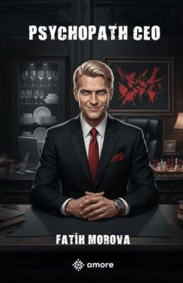 Psychopath Ceo - Fatih Morova kitap kapağı