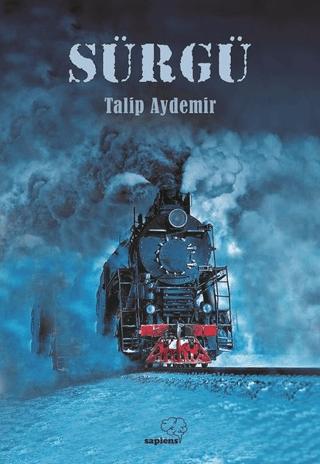 Sürgü | Sapiens Yayınları (Ciltsiz) - Resim 1