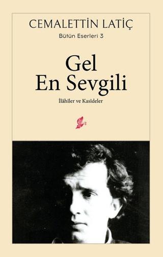 Gel En Sevgili | Okur Kitaplığı (Ciltsiz) - Resim 1