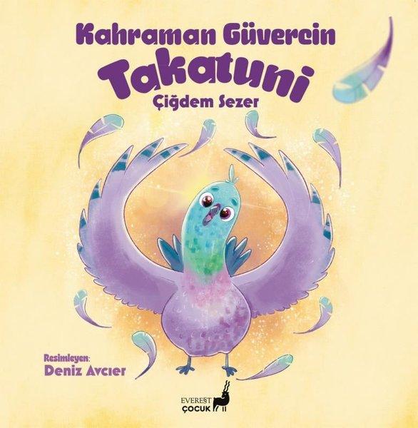 Kahraman Güvercin Takatuni | Everest Yayınları (İnce Kapak) - Resim 1