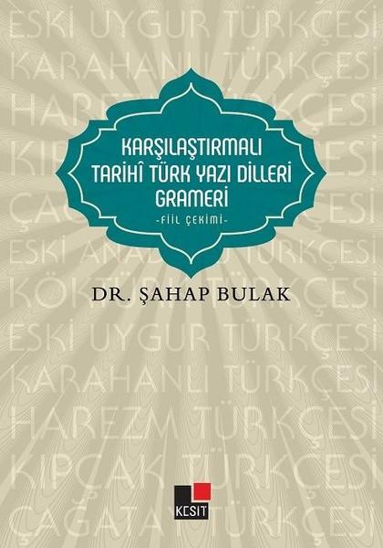 Karşılaştırmalı Tarihi Türk Yazı Dilleri Grameri | Kesit Yayınları (İnce Kapak) - Resim 1