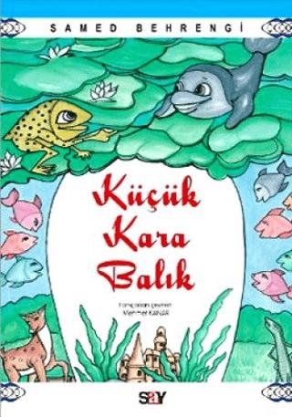 Küçük Kara Balık | Say Çocuk (Ciltsiz) - Resim 1