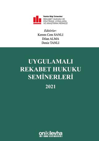 Uygulamalı Rekabet Hukuku Seminerleri 2021 | On İki Levha Yayınları (Ciltli) - Resim 1