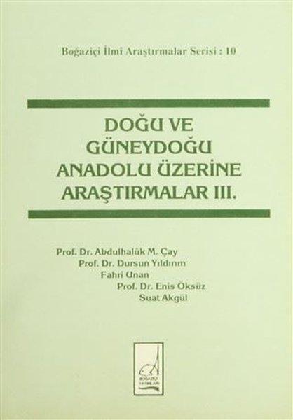Doğu ve Güneydoğu Anadolu Üzerine Araştırmalar 3 | Boğaziçi Yayınları (İnce Kapak) - Resim 1
