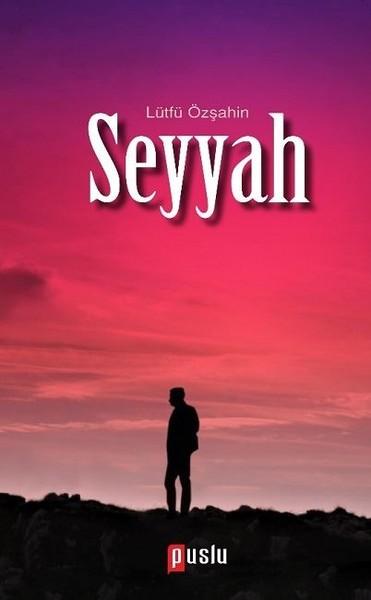 Seyyah | Puslu Yayıncılık (İnce Kapak) - Resim 1