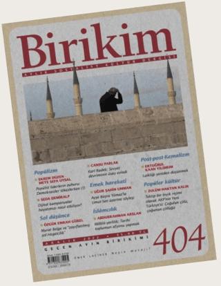 Birikim Aylık Sosyalist Kültür Dergisi Sayı: 404 Aralık 2022 | Birikim Yayınları (Ciltsiz) - Resim 1