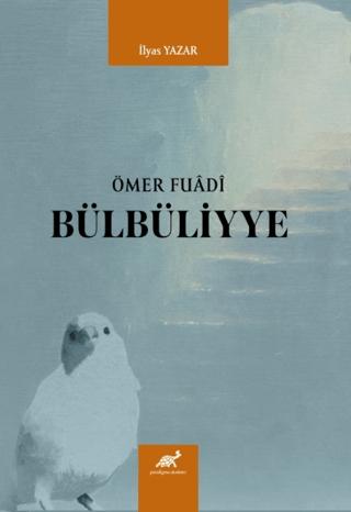Ömer Fuadi Bülbüliyye