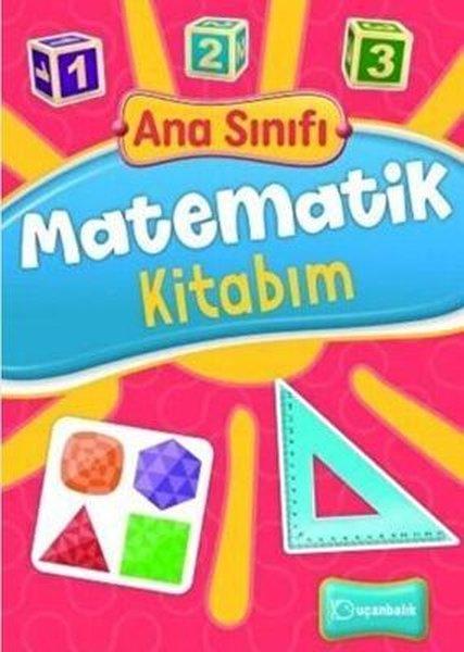 Ana Sınıfı - Matematik Kitabım | Uçanbalık Yayıncılık (İnce Kapak) - Resim 1