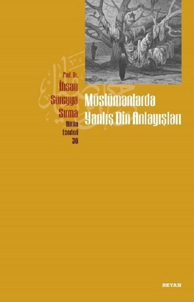 Müslümanlarda Yanlış Din Anlayışları | Beyan Yayınları (İnce Kapak) - Resim 1