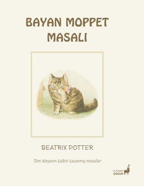Bayan Moppet Masalı - Tüm Dünyanın Kalbini Kazanmış Masallar | Everest Yayınları (Cep Boy) - Resim 1
