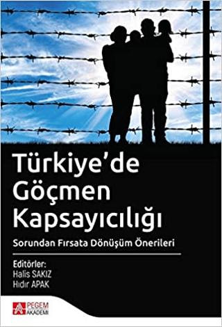 Türkiye’de Göçmen Kapsayıcılığı | Pegem Akademi Yayıncılık (Ciltsiz) - Resim 1