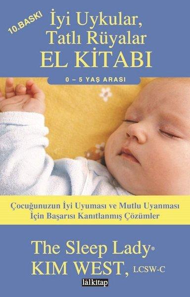 İyi Uykular Tatlı Rüyalar El Kitabı | Lal - Anne-Baba Kitapları Dizisi (İnce Kapak) - Resim 1