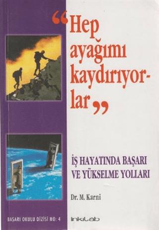 Hep Ayağımı Kaydırıyorlar | İnkılab Yayınları (Ciltsiz) - Resim 1