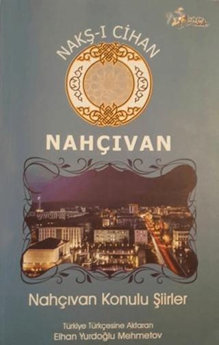 Nakş-i Cihan - Nahçıvan
