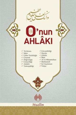 O’nun Ahlakı