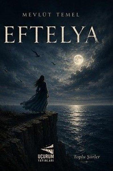 Eftelya - Toplu Şiirler | Uçurum Yayınları (İnce Kapak) - Resim 1