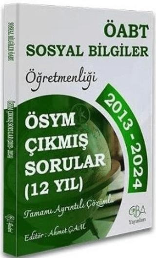 ÖABT MEB-AGS Sosyal Bilgiler Öğretmenliği Çıkmış Sorular Son 12 Yıl Çözümlü