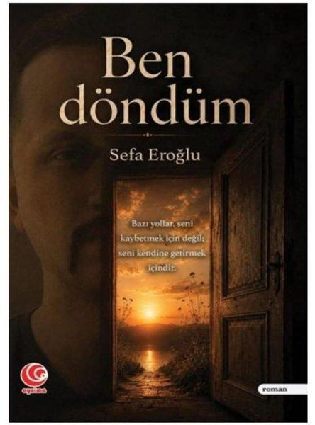 Ben Döndüm | Aysima Yayınları (İnce Kapak) - Resim 1