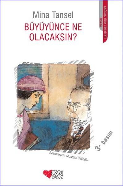 Büyüyünce Ne Olacaksın? | Can Çocuk Yayınları (İnce Kapak) - Resim 1