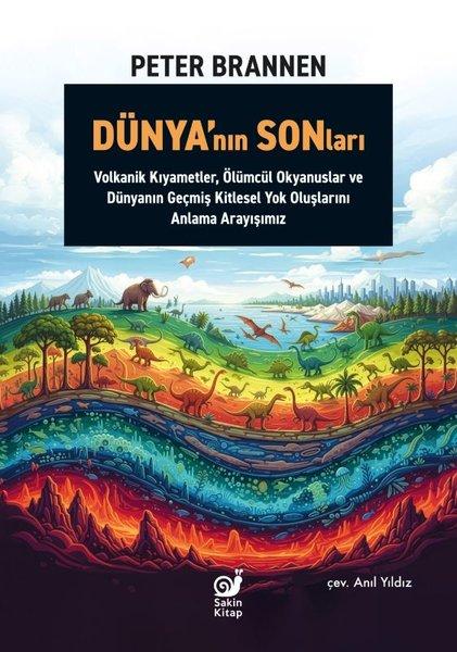 Dünya'nın Sonları | Sakin Kitap (İnce Kapak) - Resim 1
