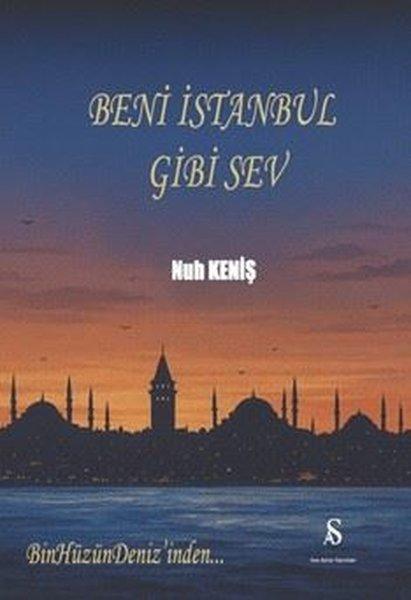 Beni İstanbul Gibi Sev | Son Adım Yayınları (İnce Kapak) - Resim 1