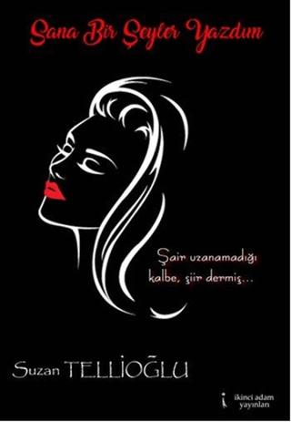 Sana Bir Şeyler Yazdım