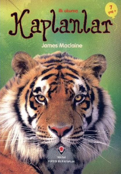 İlk Okuma Kaplanlar | Tübitak Yayınları - Popüler Bilim Kitapları (İnce Kapak) - Resim 1