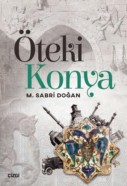 Öteki Konya | Çizgi Kitabevi (İnce Kapak) - Resim 1