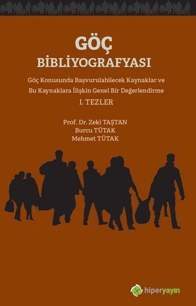 Göç Bibliyografyası 1.Tezler | Hiperlink (İnce Kapak) - Resim 1
