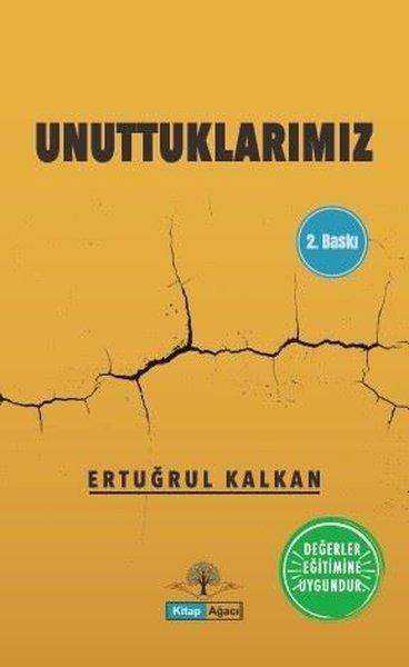 Unuttuklarımız | Kitap Ağacı Yayınları (İnce Kapak) - Resim 1