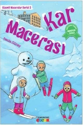 Kar Macerası - Gizemli Maceralar Serisi 3 | Semerkand Çocuk Yayınları (Ciltsiz) - Resim 1