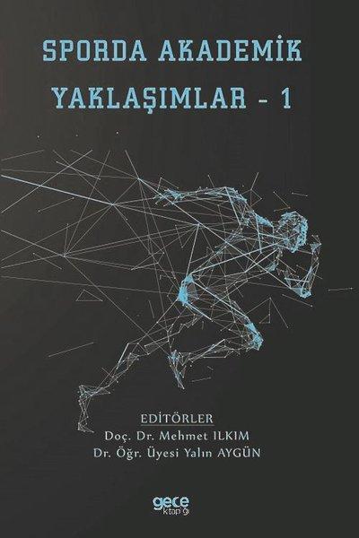 Sporda Akademik Yaklaşımlar - 2 | Gece Kitaplığı (İnce Kapak) - Resim 1