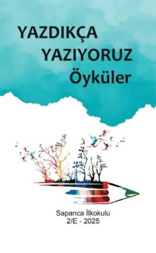 Yazdıkça Yazıyoruz Öyküler