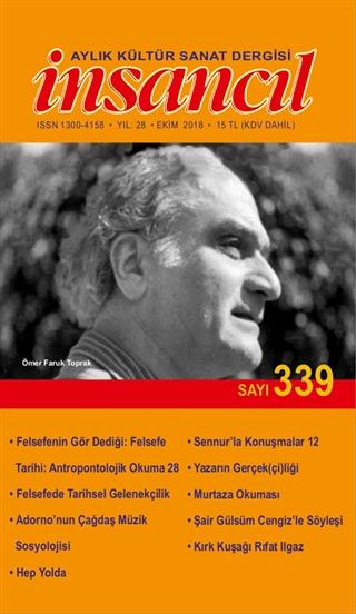 İnsancıl Aylık Kültür Sanat Dergisi Sayı: 339 Ekim 2018 | İnsancıl Dergisi Yayınları (Ciltsiz) - Resim 1