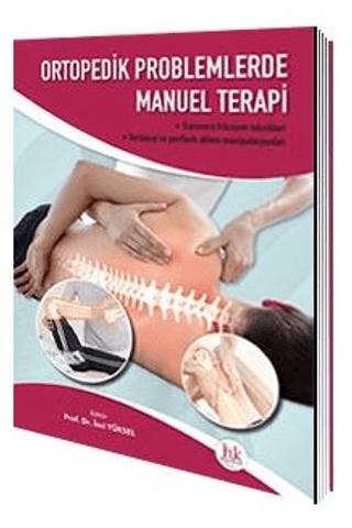Ortopedik Problemlerde Manuel Terapi