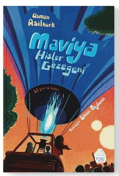 Maviya - Hisler Gezegeni | Mahlas Çocuk (İnce Kapak) - Resim 1