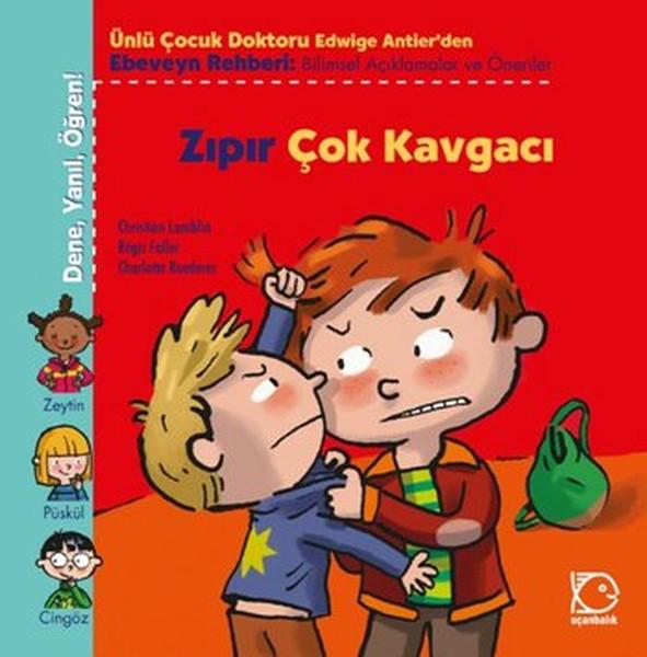 Zıpır Çok Kavgacı | Uçanbalık Yayıncılık - Öykü Dizisi (İnce Kapak) - Resim 1