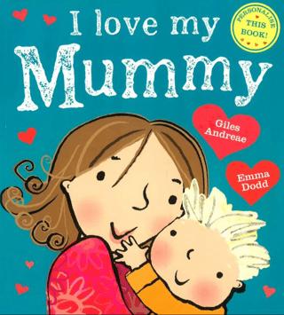 Love My Mummy