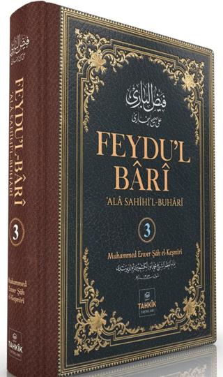 Feydu’l Bari Ala Sahîhi’l Buhari 3. Cilt