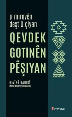 Qevdek Gotinen Peşiyan - Hezînê Badikî kitap kapağı
