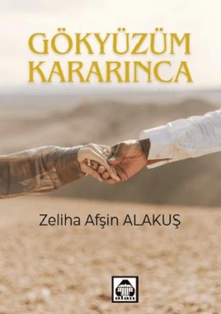 Gökyüzüm Kararınca