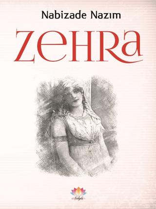 Zehra | Nilüfer Yayınları (Ciltsiz) - Resim 1