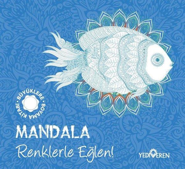 Mandala - Renklerle Eğlen! - Büyüklere Boyama Kitabı | Yediveren Yayınları (İnce Kapak) - Resim 1