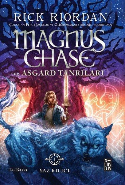 Magnus Chase ve Asgard Tanrıları 1 - Yaz Kılıcı | Xlibris (İnce Kapak) - Resim 1