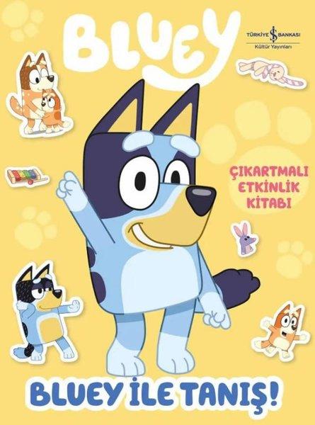 Bluey ile Tanış-Çıkartmalı Etkinlik Kitabı | İş Bankası Kültür Yayınları (İnce Kapak) - Resim 1