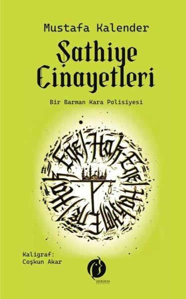 Şathiye Cinayetleri - Bir Barman Kara Polisiyesi | Herdem Kitap (İnce Kapak) - Resim 1