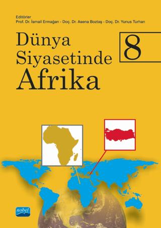 Dünya Siyasetinde Afrika 8 | Nobel Akademik Yayıncılık (Ciltsiz) - Resim 1