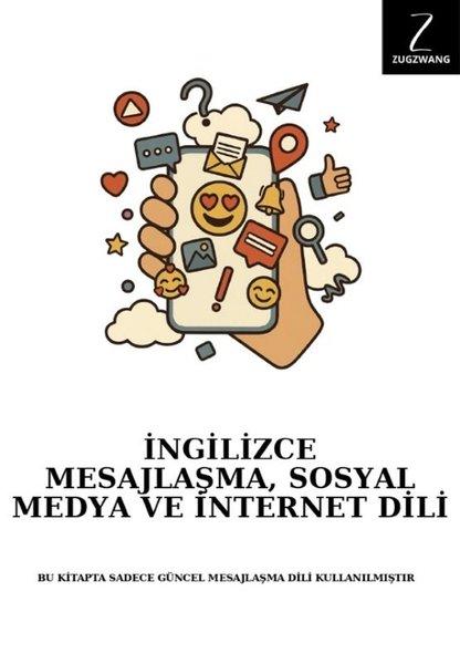 İngilizce Mesajlaşma Sosyal Medya ve İnternet Dili | Zugzwang (İnce Kapak) - Resim 1