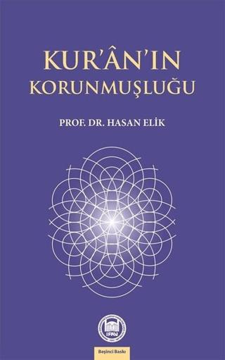 Kur’an’ın Korunmuşluğu | Marmara Üniversitesi İlahiyat Fakültesi Vakfı (Ciltsiz) - Resim 1