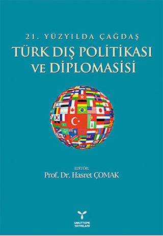 21. Yüzyılda Çağdaş Türk Dış Politikası ve Diplomasisi | Umuttepe Yayınları (Ciltsiz) - Resim 1